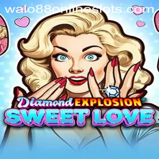 Exploring the Exciting World of DiamondExplosionSweetLove