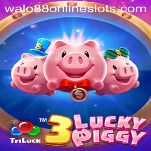 Explore the Thrilling World of 3LUCKYPIGGY and WALO88