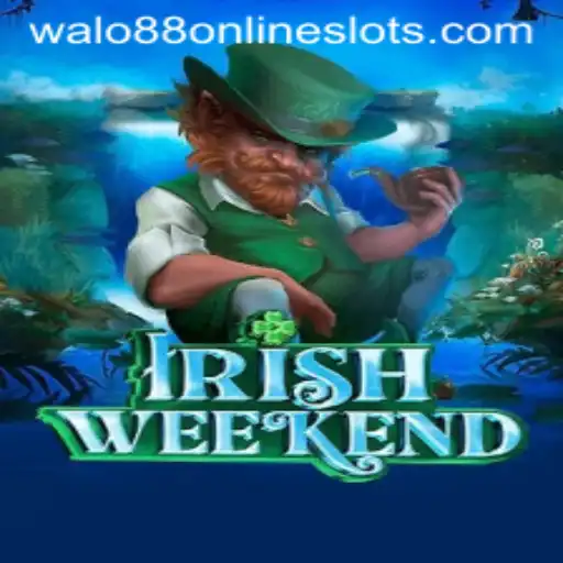 Exploring the Thrills of IrishWeekend: A Deep Dive into the Game with Walo88